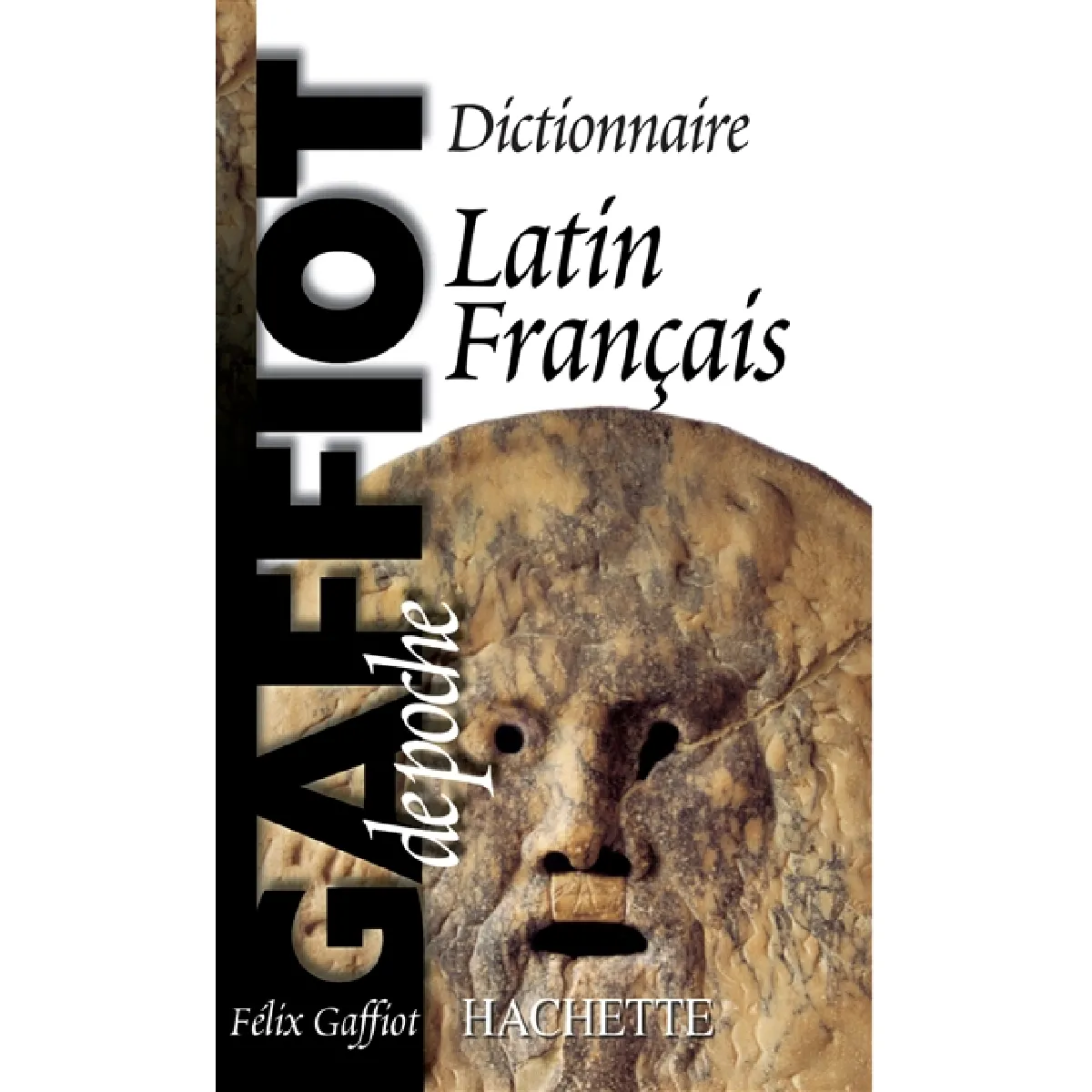 Le Gaffiot de poche : dictionnaire latin-français · Occasion