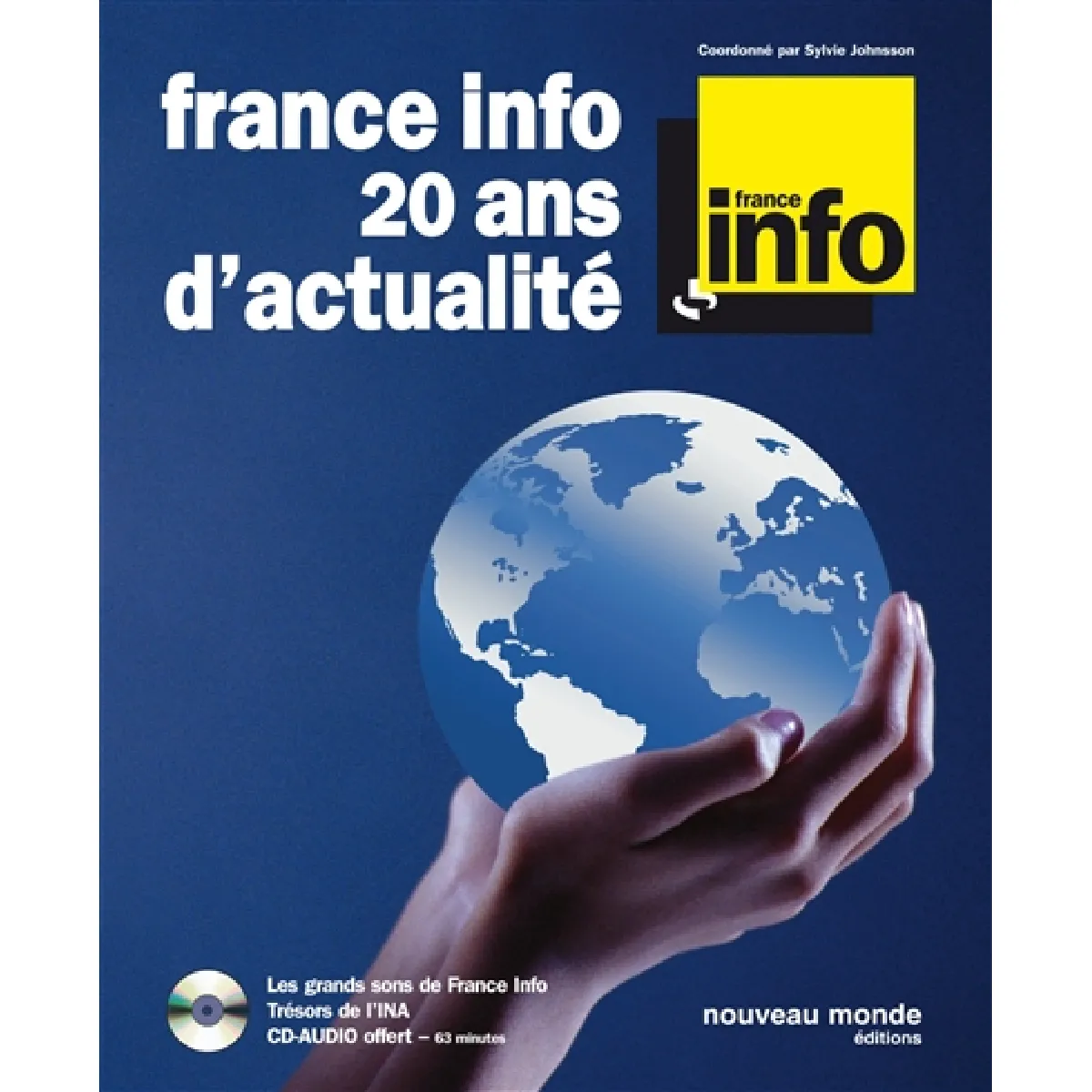 France Info, 20 ans d'actualité · Occasion