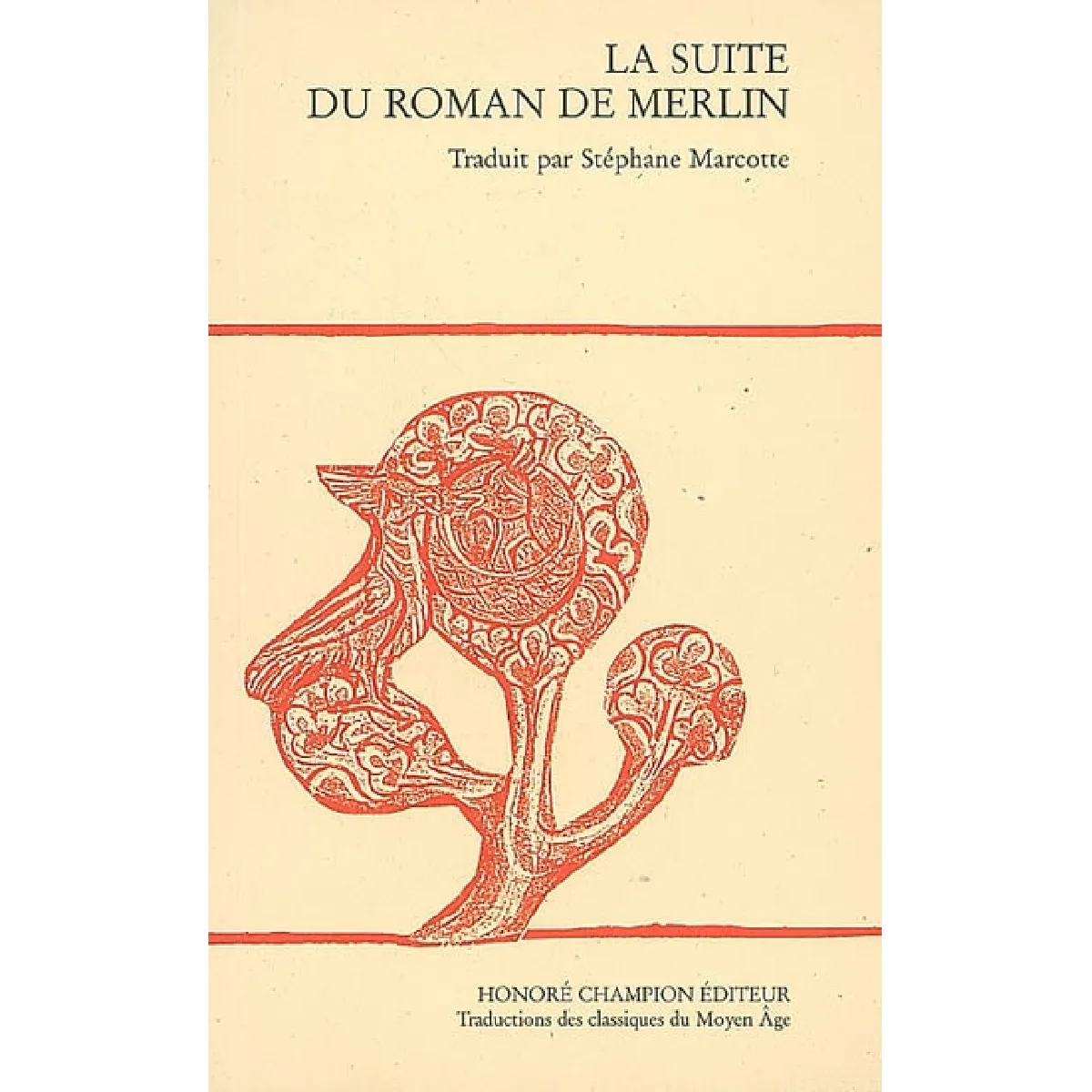 La suite du roman de Merlin · Occasion
