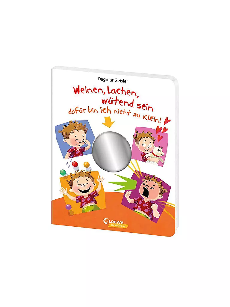 LOEWE VERLAG Buch - Weinen, lachen, wütend sein - dafür bin ich nicht zu klein!  keine Farbe