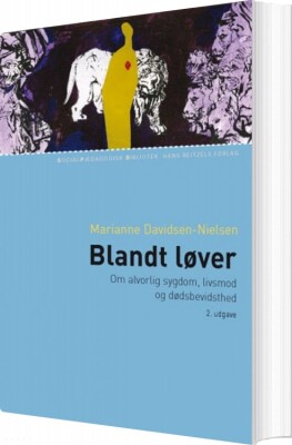 Blandt Løver - Marianne Davidsen-Nielsen - Bog