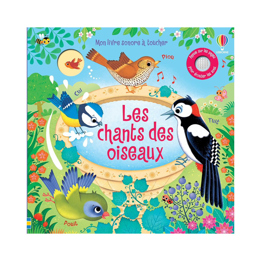 Mon livre sonore à toucher - Les chants des oiseaux