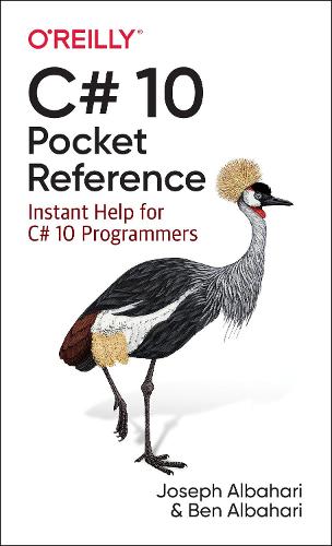 C# 10 Pocket Reference: Instant Help for C# 10 Programmers (Paperback)