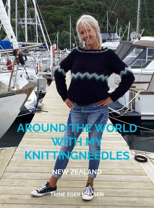 Around The World With My Knittingneedles - Trine Eger Nielsen - English Book