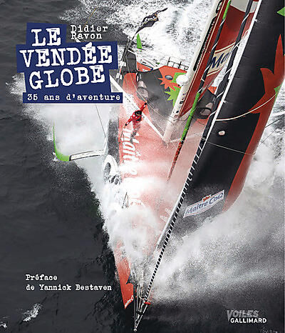 GALLIMARD - LE VENDEE GLOBE - 35 ANS D'AVENTURE