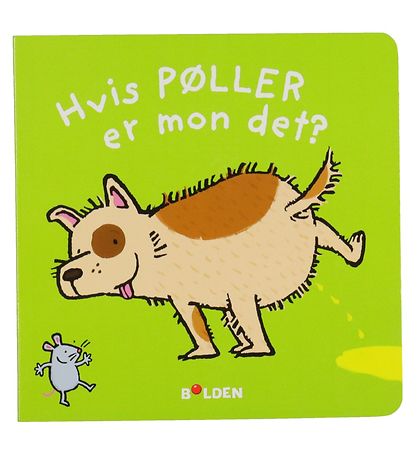 Forlaget Bolden Buch - Hvis Pøller Er Mon Det? - Dänisch