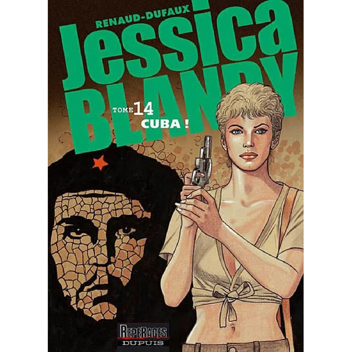 Jessica Blandy. Vol. 14. Cuba ! · Occasion