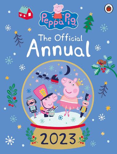 Peppa Pig: The Official Annual 2023 - Peppa Pig (Hardback)
