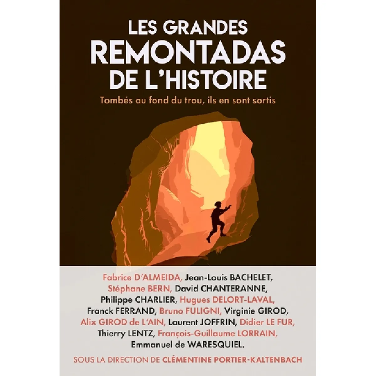 Les grandes remontadas de l'histoire : tombés au fond du trou, ils en sont sortis · Occasion