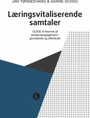 Læringsvitaliserende Samtaler - Jan Tønnesvang - Bog