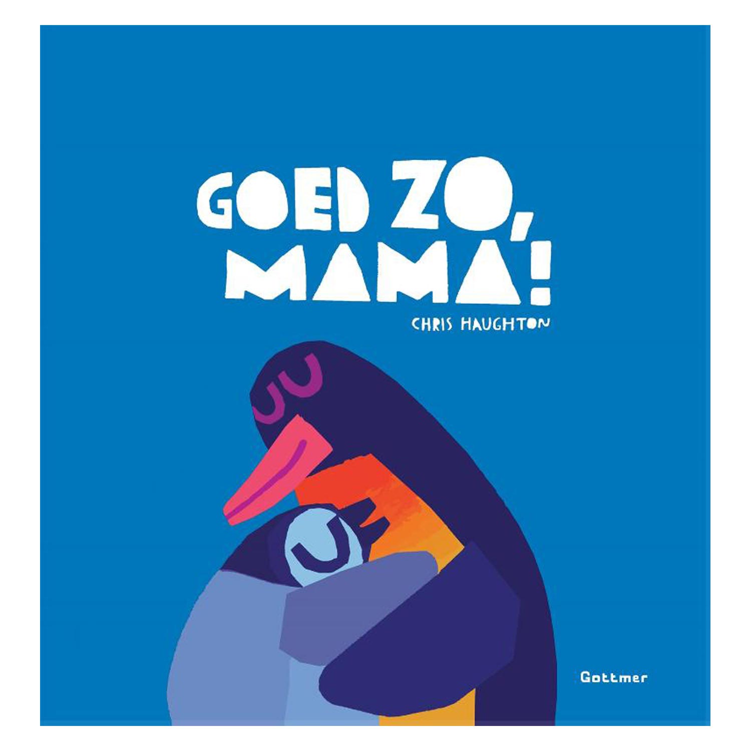 Goed zo, mama! Prentenboek