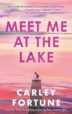 Meet Me at the Lake (Paperback)