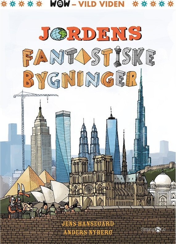 Jordens Fantastiske Bygninger - Jens Hansegård - Bog