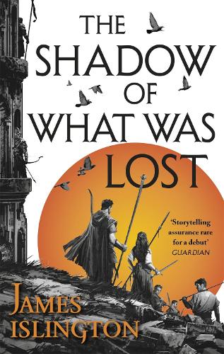 The Shadow of What Was Lost: Book One of the Licanius Trilogy - Licanius Trilogy (Paperback)