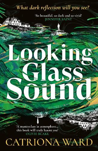 Looking Glass Sound (Hardback)