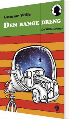 Den Bange Dreng - Gunnar Wille - Bog