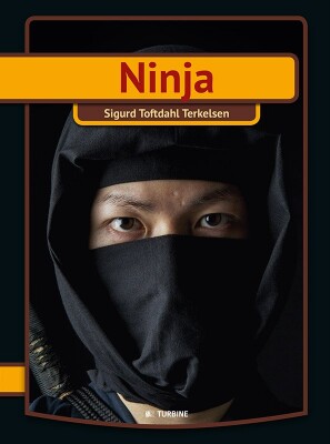 Ninja - Serien Min Første Bog - Sigurd Toftdahl Terkelsen - Bog
