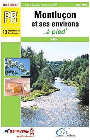 P033 MONTLUCON ET SES ENVIRONS FFRP