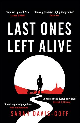 Last Ones Left Alive (Paperback)