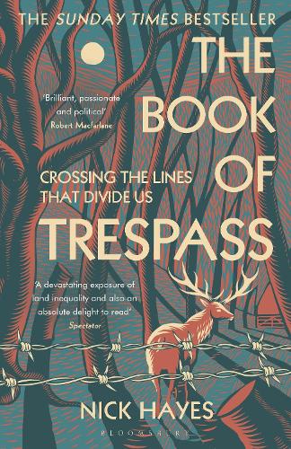 The Book of Trespass: Crossing the Lines that Divide Us (Paperback)