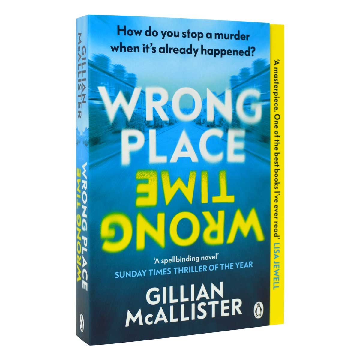 Wrong Place Wrong Time (Paperback)