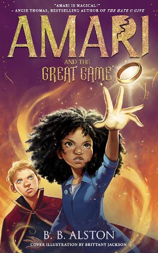Amari and the Great Game - Amari and the Night Brothers (Paperback)