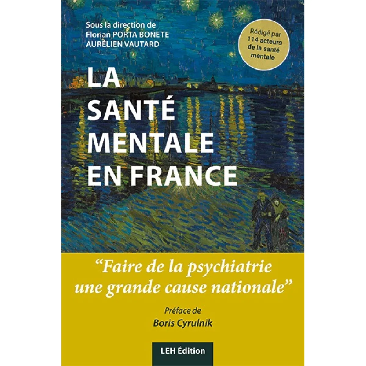 La santé mentale en France : faire de la psychiatrie une grande cause nationale · Occasion