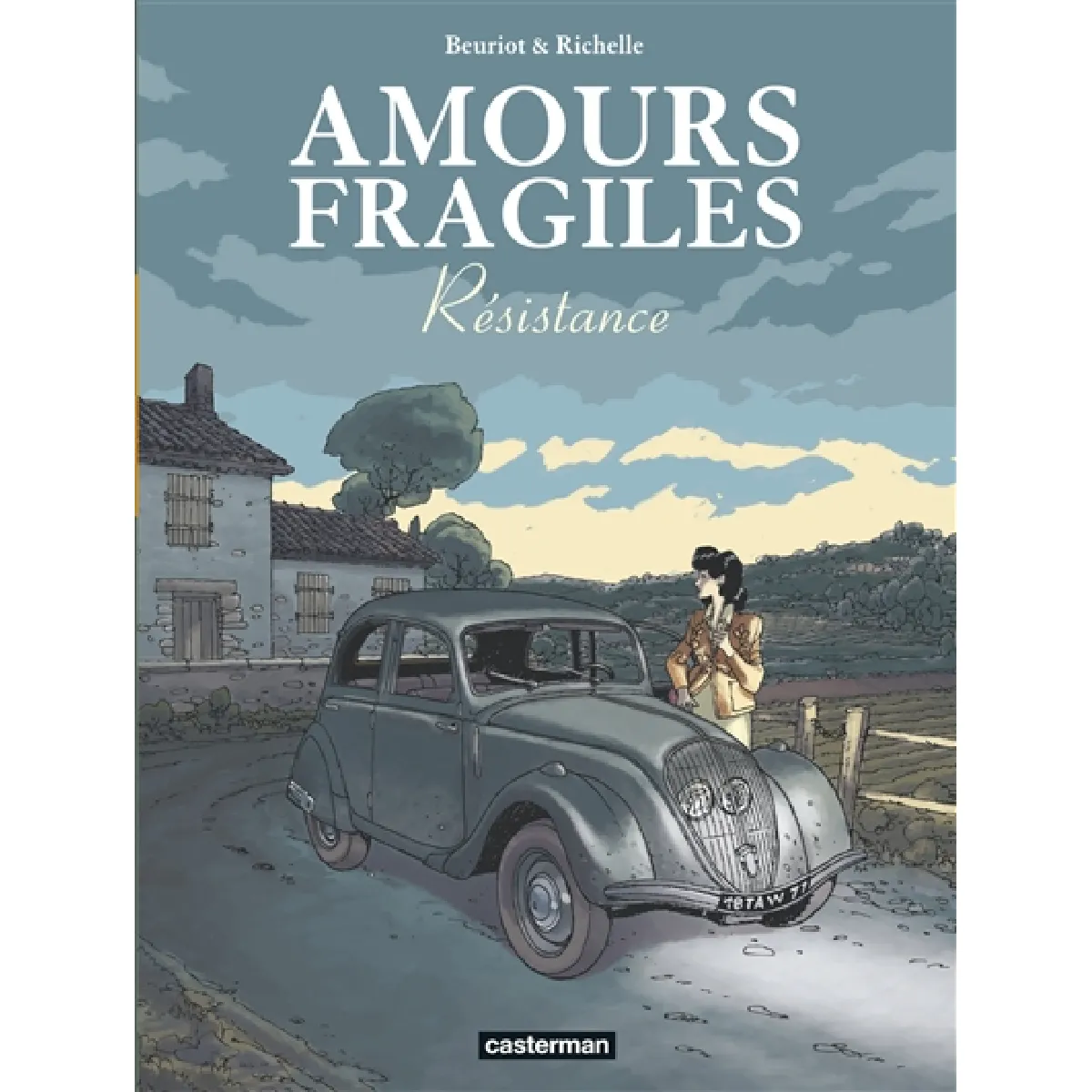 Amours fragiles. Vol. 5. Résistance · Occasion