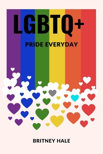 LGBTQ+: Pride Everyday (Paperback)