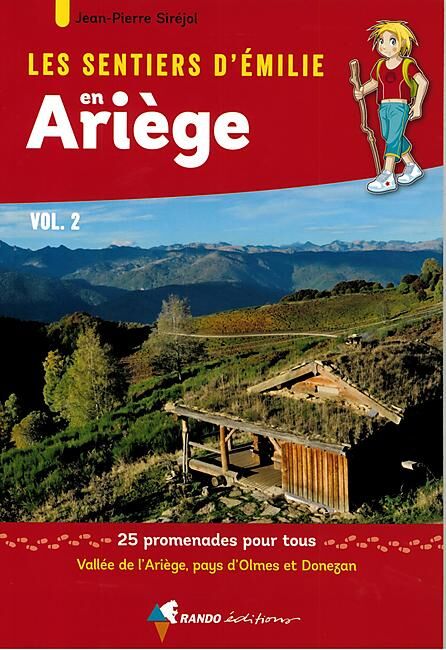 RANDO EDITIONS - SENTIERS EMILIE EN ARIEGE VOL 2