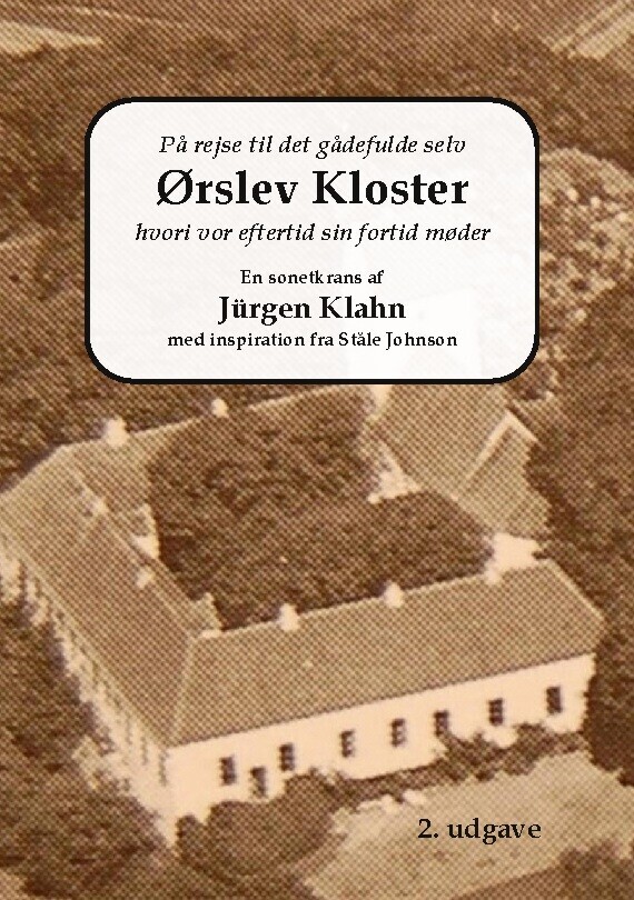 Ørslev Kloster - Jürgen Klahn - Bog