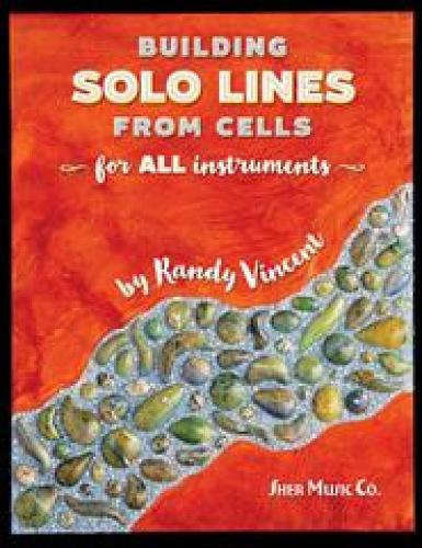 Building Solo Lines from Cells (Spiral bound)