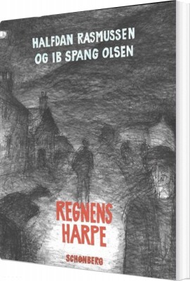 Regnens Harpe - Ib Spang Olsen - Bog