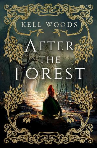 After the Forest (Hardback)