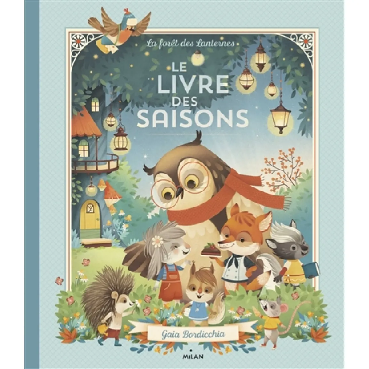 Le livre des saisons : la forêt des lanternes · Occasion