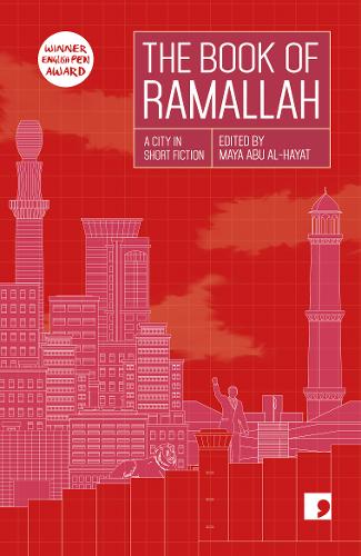The Book of Ramallah: A City in Short Fiction - Reading the City (Paperback)