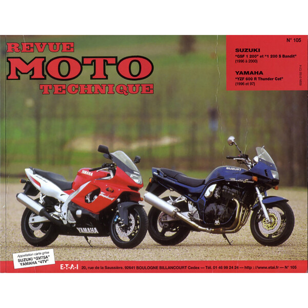 Etai - RMT 105.2 SUZUKI GSF1 200/1200S (96 à 2000) et YAMAHA YZF600R THUNDER (96 à 97)