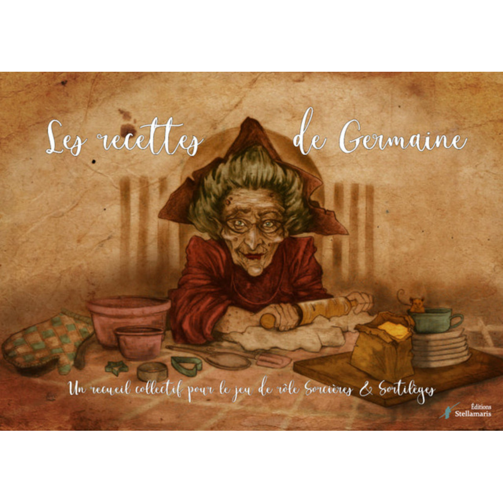 Sorcières & Sortilèges - Les Recettes de Germaine