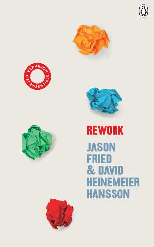 ReWork: (Vermilion Life Essentials) - Vermilion Life Essentials (Paperback)