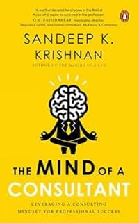 The Mind Of A Consultant: