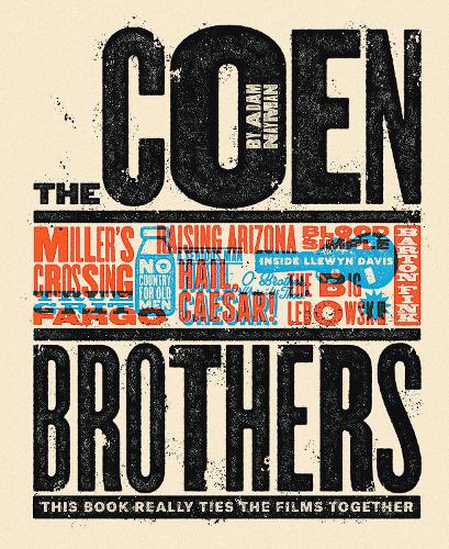 The Coen Brothers: This Book Really (Hardback)