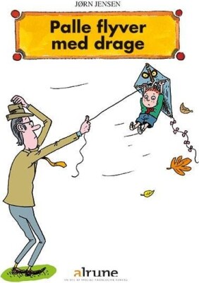Palle Flyver Med Drage - Jørn Jensen - Bog