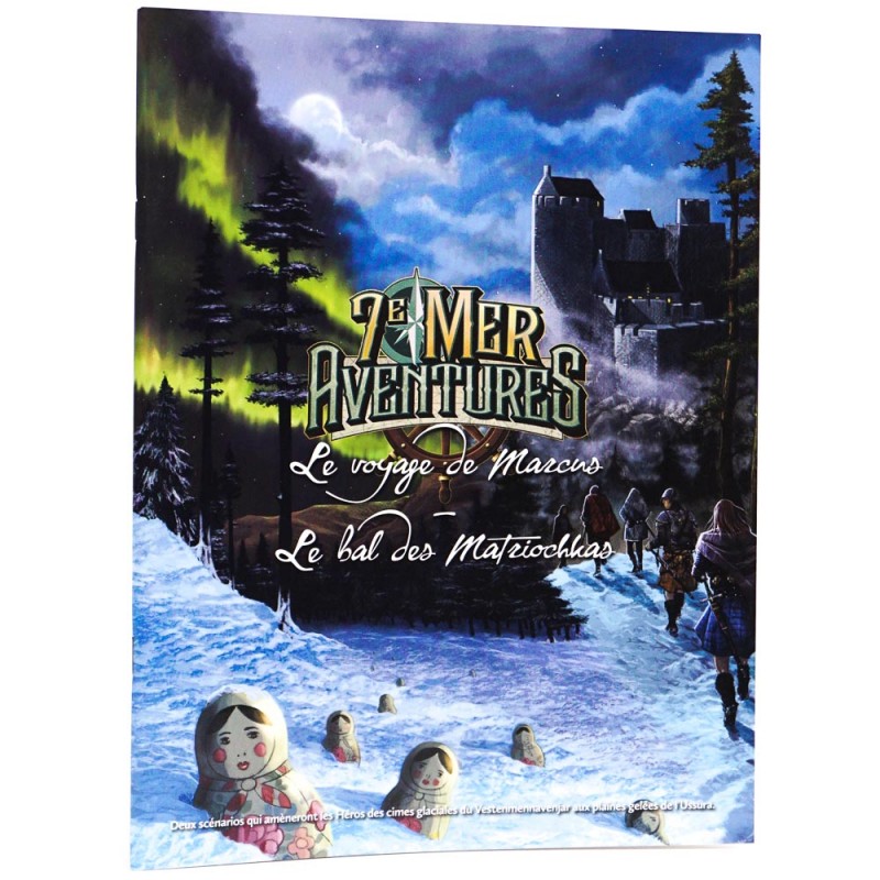 7e mer Aventures - Le voyage de Marcus - Le bal des Matriochkas