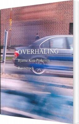 Overhaling - Bjarne Kim Pedersen - Bog