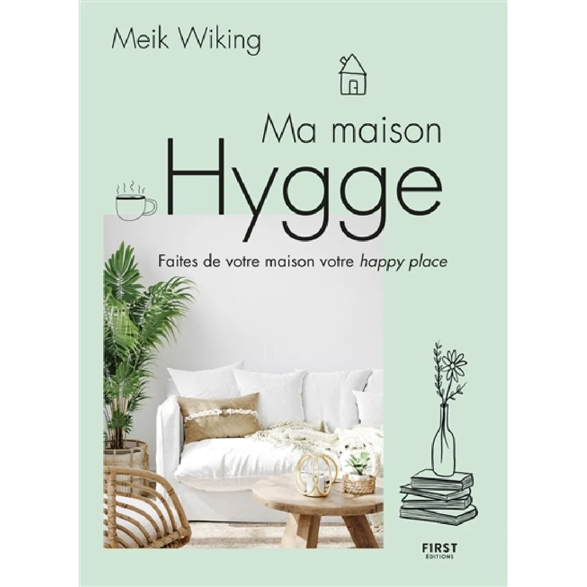 Ma maison hygge : faites de votre maison votre happy place · Occasion