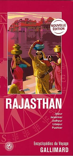 GALLIMARD - RAJASTHAN ENCYCLOPEDIE DU VOYAGE