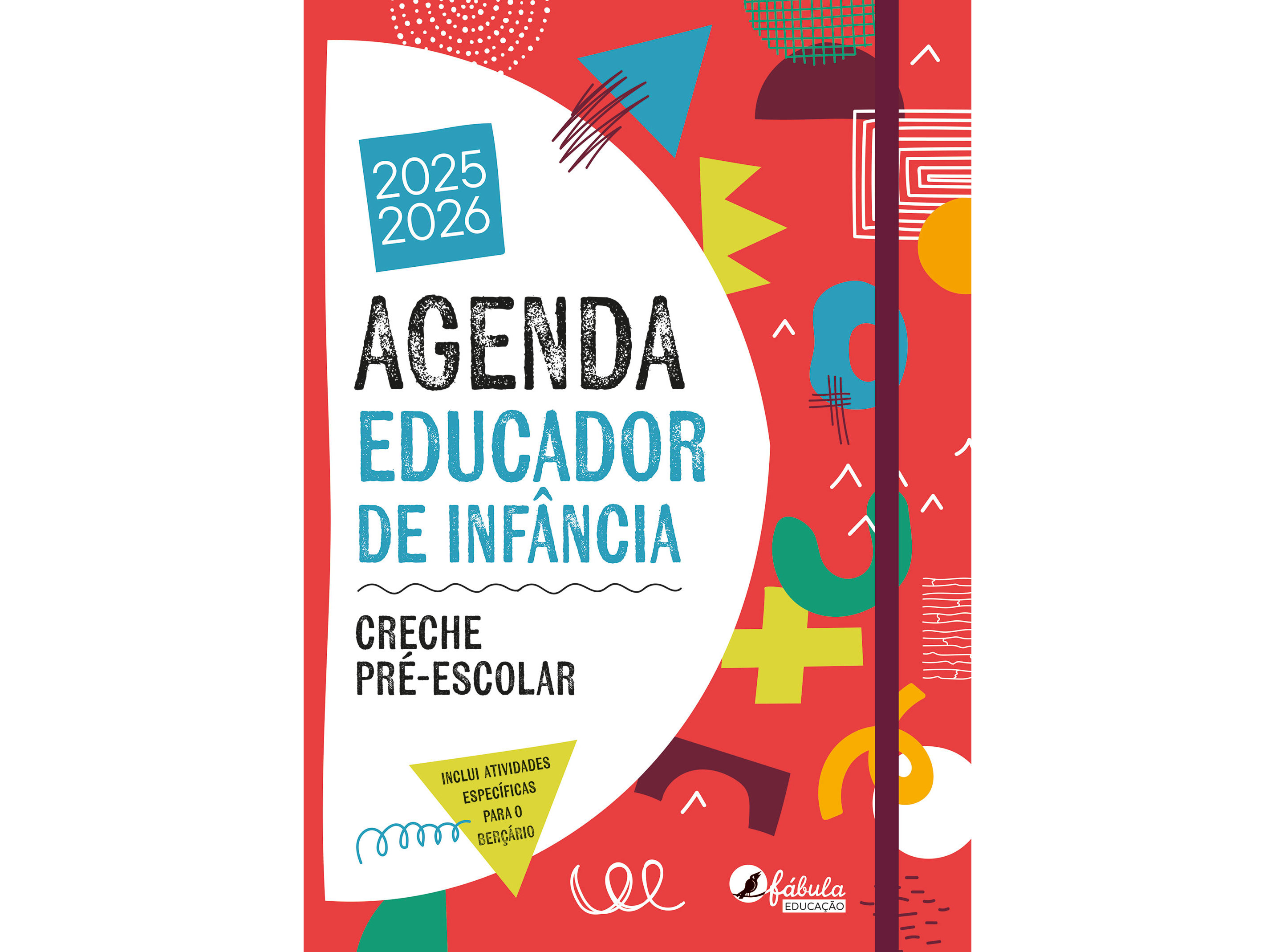 LIVRO AGENDA DO EDUCADOR DE INFÂNCIA 2025/2026