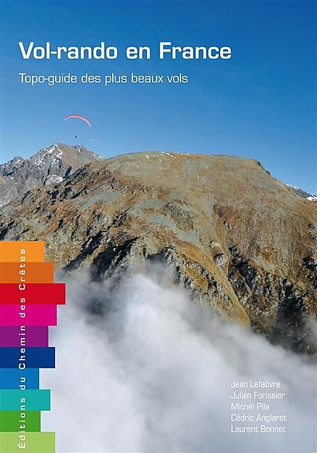 CHEMIN DES CRETES - VOL RANDO EN FRANCE