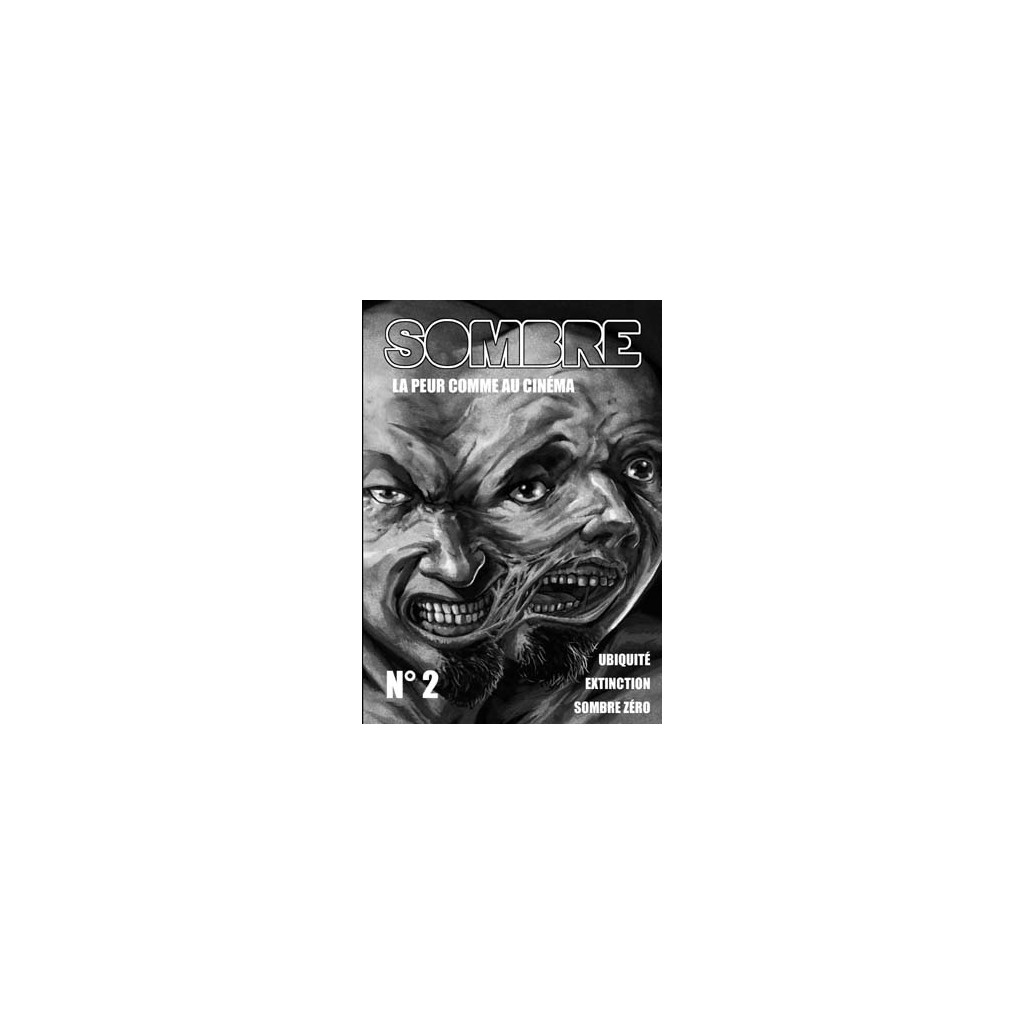 Sombre - La Peur comme au Cinéma n°2
