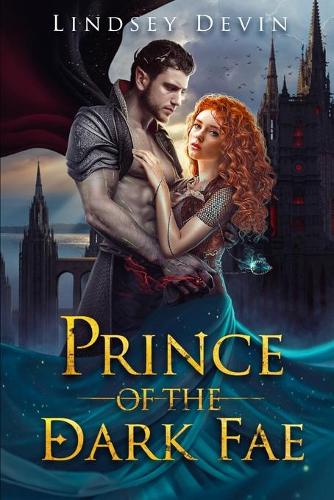 Prince Of The Dark Fae (Paperback)